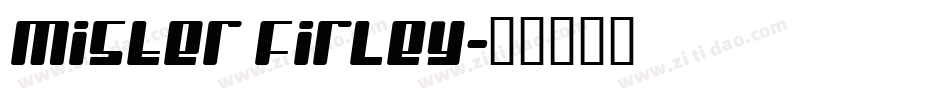 Mister Firley字体转换